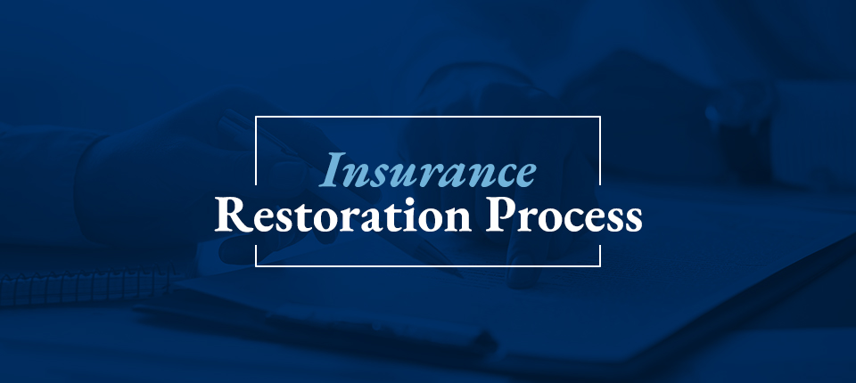 insurance restoration process